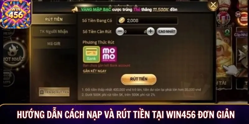 Hướng dẫn cách nạp và rút tiền tại WIN456 đơn giản