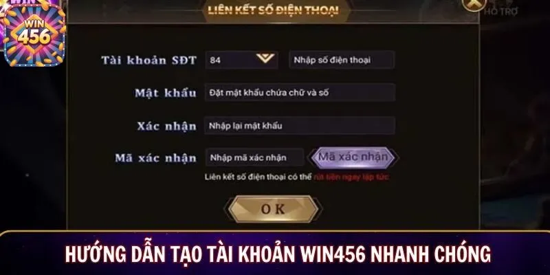 Hướng dẫn tạo tài khoản WIN456 nhanh chóng