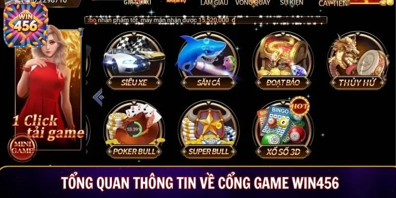 Tổng quan thông tin về cổng game Win456